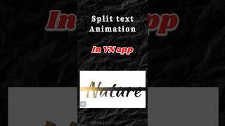 Split text animation tutorial in VN editor | #viral #vneditingtutorial #editingtips #ytshorts
