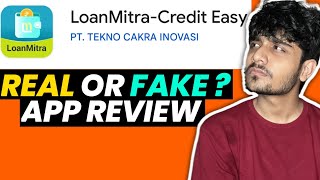 Loan Mitra App Real Or Fake?Loan Mitra App Reviewloan Mitra App