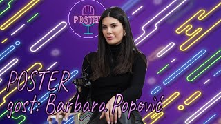 Barbara Popović: Neki ljudi iz takmičenja su mi odvratni!| POSTER | SO1E25