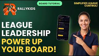 League Leadership Overview | Rallykids App