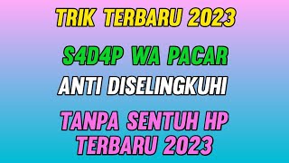 Cara Terbaru Whatsapp Pacar Jarak Jauh di Hp Sendiri Terbaru 2023 | Fitur Whatsapp Terbaru