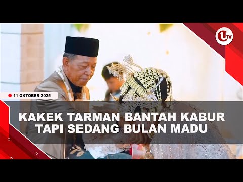 KABUR BERI MAHAR CEK PALSU Rp3 M, KAKEK TARMAN TERNYATA BULAN MADU | U-NEWS