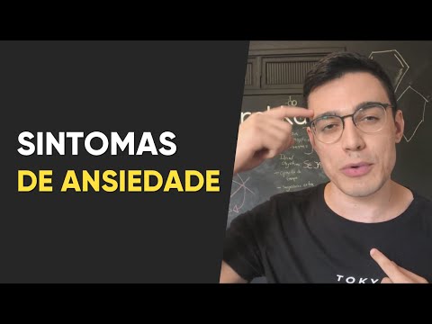 Sintomas de ansiedade: conheça os principais e aprenda a controlar!