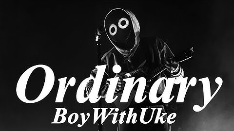 Ordinary - Boywithuke (Unreleased Live Full Song)