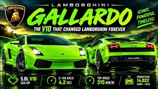 Lamborghini Gallardo - The V10 that changed Lamborghini