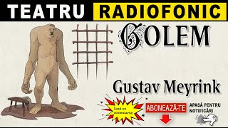 Gustav Meyrink - Golem | Teatru radiofonic