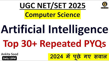 Artificial Intelligence Full Syllabus MCQs | AI Maha Marathon | UGC NET Dec 2025 Computer Science |