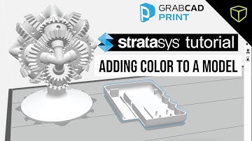 Stratasys GrabCAD Tutorial - Adding Color to a Model