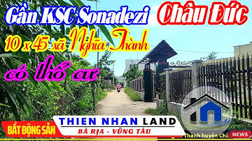 🏠Giá Đầu tư cho lô đất có thổ cư gần KCN Sonadezi xã Nghĩa Thành huyện Châu Đức | NVT3221