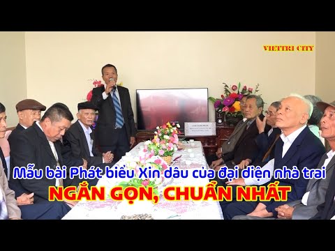 Video Mẫu bài phát biểu xin dâu của đại diện nhà trai ngắn... - youtube