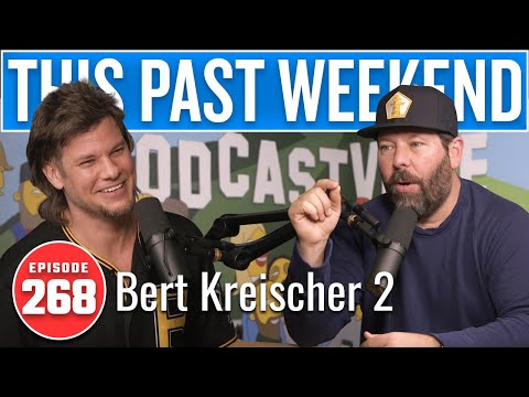 Bert Kreischer 2 | This Past Weekend w/ Theo Von #268