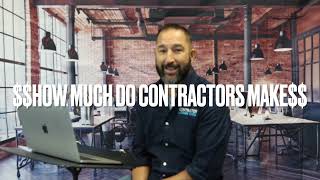 How Much Money Do Contractors Make? - Contractor License School