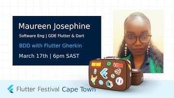 GDGCPT Tech Talk 03/22: BDD with Flutter Gherkin - Maureen Josephine