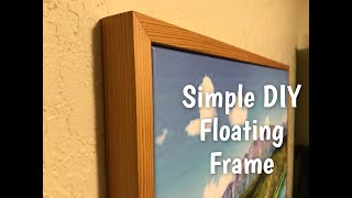 Making a Simple Floating Frame from plywood scraps and a 2x6...gorgeous!