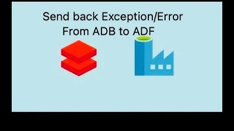 #10. Azure Data Bricks - Send exception/error message from Notebook to Pipeline