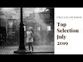 Street Photography: Top Selection - July 2019 -
