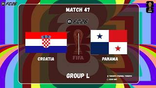 EA FC 26 | Match 47 - Croatia vs Panama | FIFA World Cup 2026