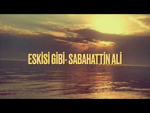 Eskisi Gibi(Ben Gene