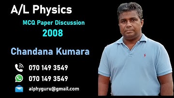 Physics 2008 mcq 52  By Chandana Kumara
