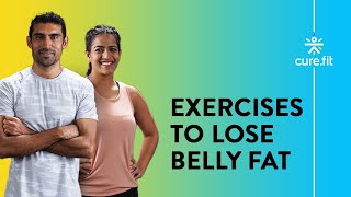 EXERCISES TO LOSE BELLY FAT By Cult Fit | Belly Fat Workout | Belly Fat Cardio | Cult Fit | CureFit