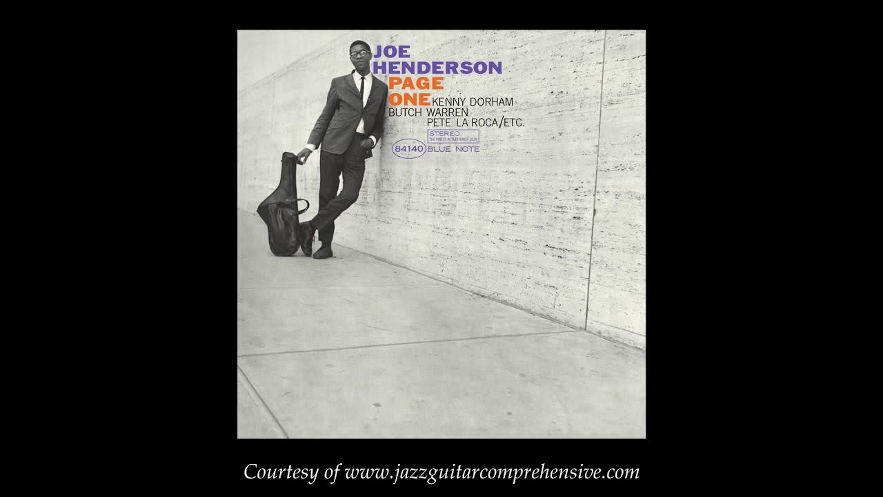 Joe Henderson (1963) FIRST RECORDING [BLUE BOSSA] - YouTube