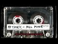 They  all mine official lyric