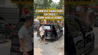 Carnival 2022 Signature Full Dầu    LH  091 772 5555 Song Thảo