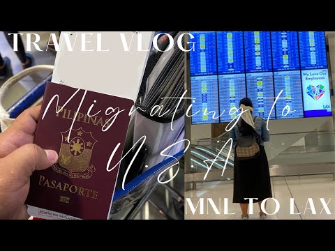 TRAVEL VLOG: MIGRATING TO USA | MANILA TO LOS ANGELES | FLYING ALONE INT’L | SIMPLY MRS.B