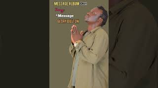 Message..glory Billton