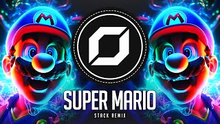 PSY-TRANCE ◉ SUPER MARIO BROS THEME (STACK Remix)