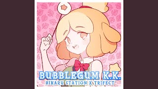 Bubblegum K.K. (Japanese Version)