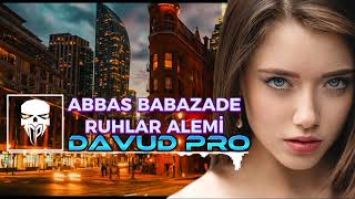 Miniatura del video "DAVUD PRO-ABBAS BABAZADE RUHLAR ALEMİ"