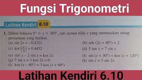 Latihan Kendiri 6.10 No 1 a-i dengan pengenalan / Bagaimana menyelesaikan persamaan trigonometri?