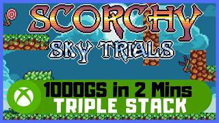 Scorchy Sky Trials #Xbox Very Quick/Easy 1000GS - Triple Stack
