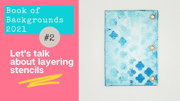 Book of Backgrounds #2 - Layering with Stencils