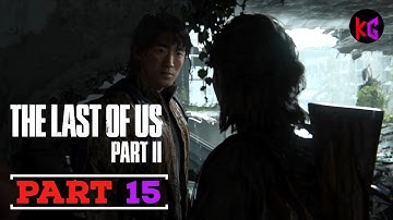 The Last of Us Part 2 (PS4 Pro), Walkthrough Part 15, 1080p HD (No commentary)