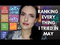 Ranking Everything I Tried in May!