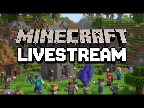 Minecraft Live Stream - YouTube