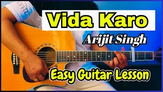 Vida Karo Guitar Lesson - Arijit Singh | Amar Singh Chamkila | Easy Guitar Chords