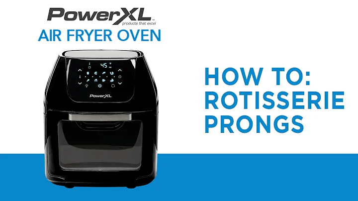 How to Assemble the Rotisserie Prongs | PowerXL Air Fryer Oven