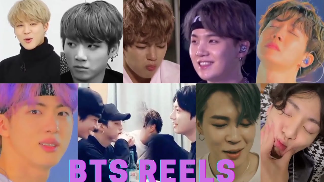 BTS REELS INSTAGRAM YouTube