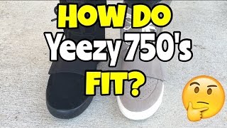 yeezy 750 fit guide