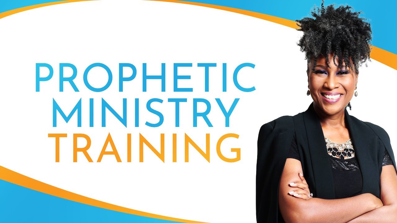 Prophetic Ministry Training - YouTube