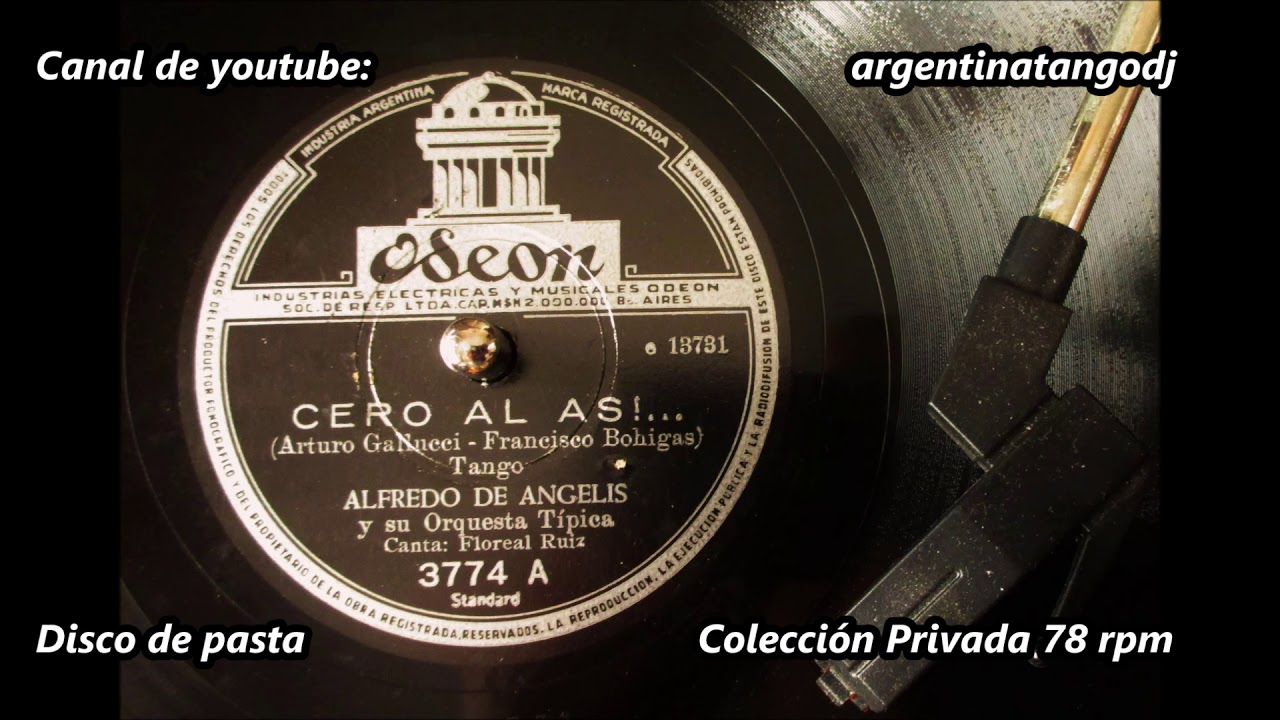 Alfredo De Angelis - Floreal Ruiz - Cero al as - Tango