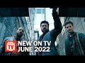 Top TV Shows Premiering in June 2022 | Rotten Tomatoes TV