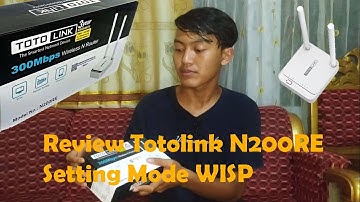 Review Router Totolink N200RE , Setting Mode Wisp Dengan Hp