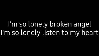 Arash ft Helena - Broken Angel (lyrics)