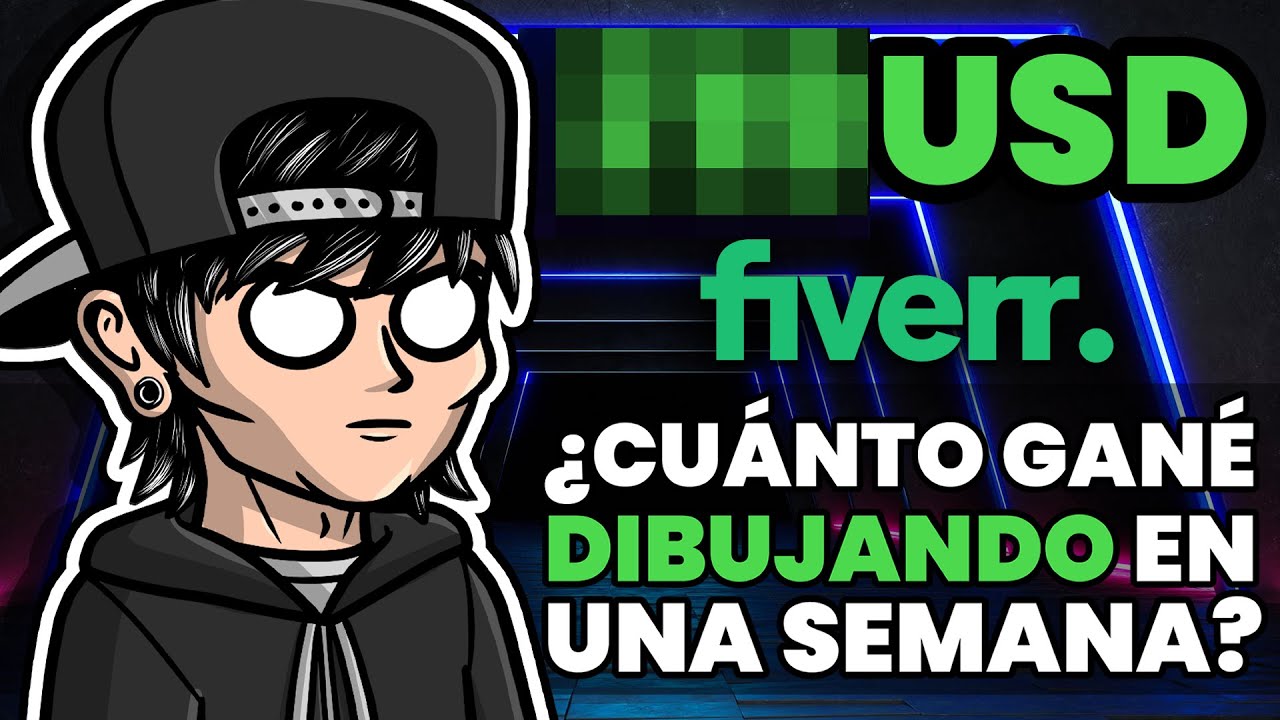 Cuánto GANÉ dibujando en Fiverr en una Semana