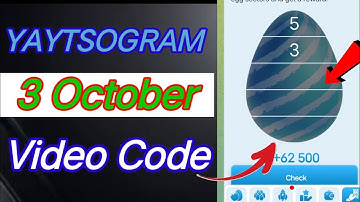 Yaytsogram Code Today 3 October| Yaytsogram Sponsor Chiper Code | Yaytsogram Chiper Code