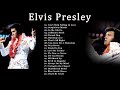 Elvis Presley Greatest Hits Full Album   The Best Of Elvis Presley Songs 2024
